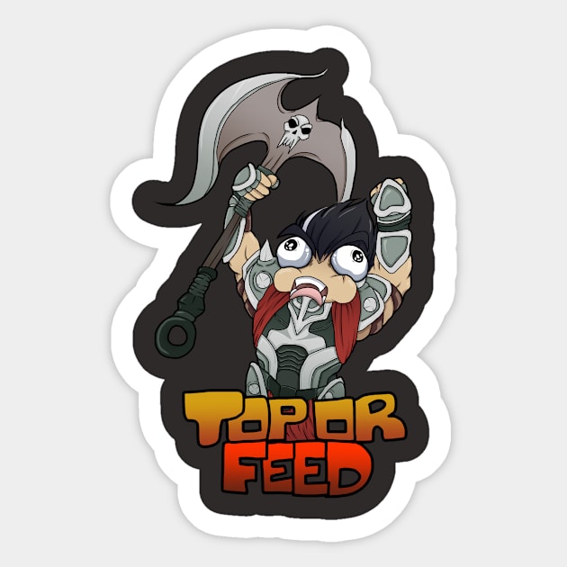 Top or Feed Sticker by AllKindsOfYES